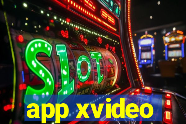 app xvideo